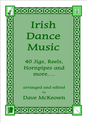 Book cover for Irish Dance Music Vol.1 for 4 String Banjo Tab CGDA; 40 Jigs, Reels, Hornpipes and more....