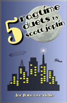 Book cover for Five Ragtime Duets by Scott Joplin for Flute and Violin