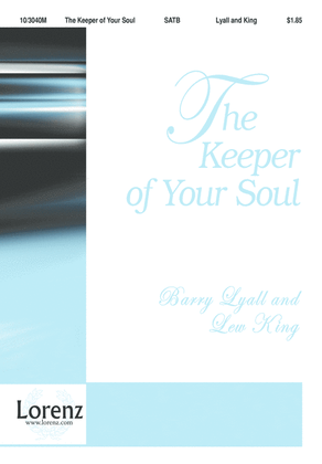 The Keeper of Your Soul