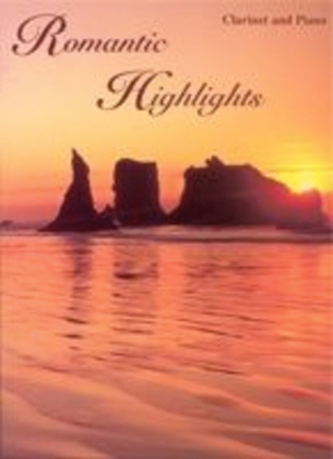 Book cover for Romantic Highlights For Clarinet/Piano