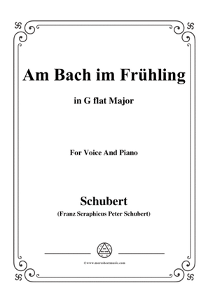 Schubert-Am Bach im Frühling,in G flat Major,Op.109 No.1,for Voice and Piano