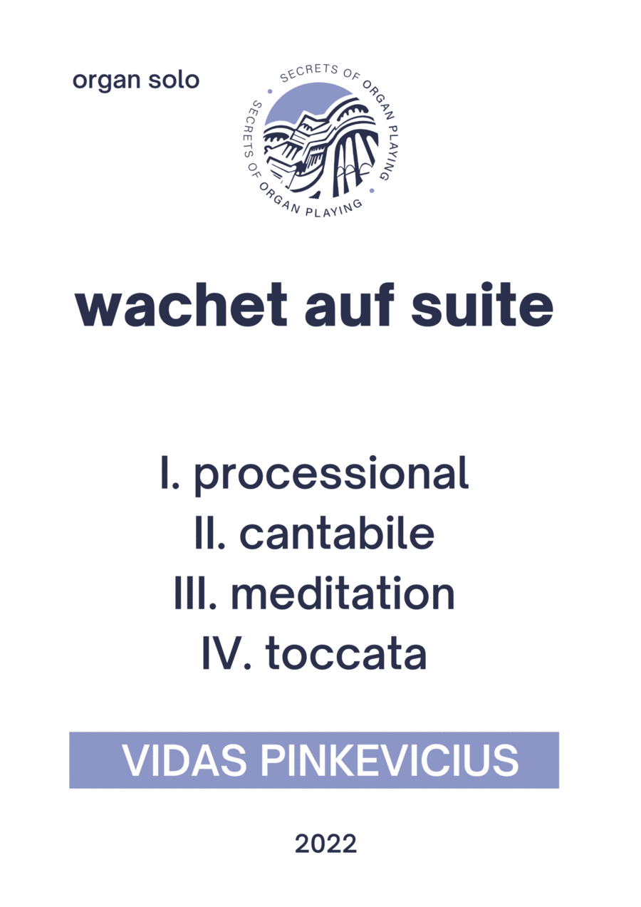 Wachet auf Suite (Organ Solo) by Vidas Pinkevicius Organ Solo scores gallery preview page 1