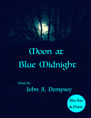 Moon at Blue Midnight (Alto Sax and Piano)