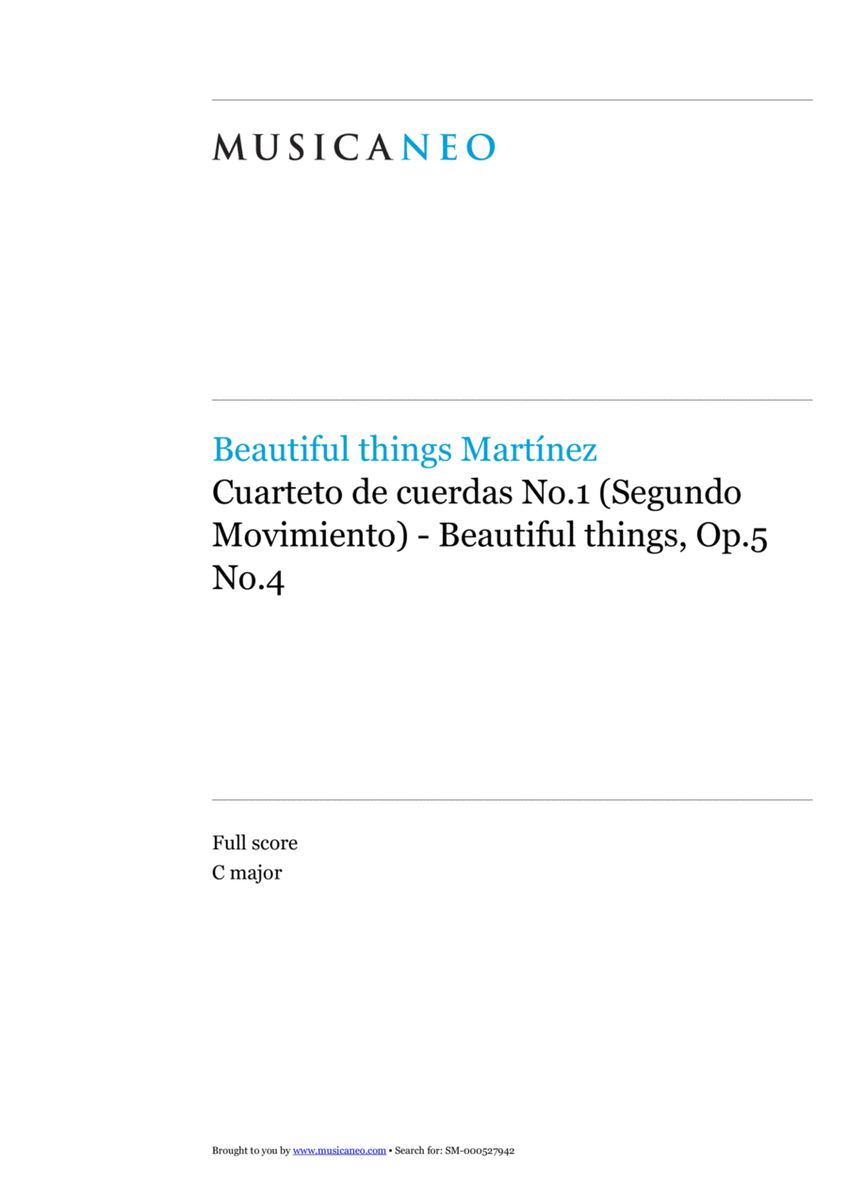 Cuarteto de cuerdas No.1 (Segundo Movimiento)-Beautiful things Op.5 No.4