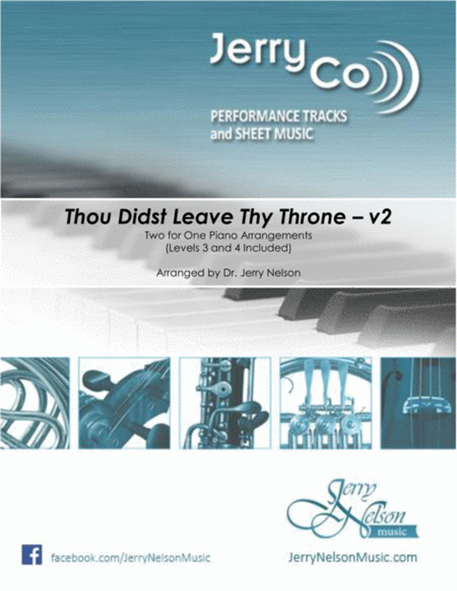 Thou Didst Leave Thy Throne-v2 (2 for 1 Arrangements!) image number null