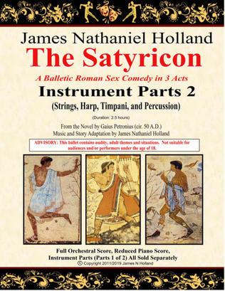 The Satyricon, A Balletic Roman Sex Comedy in 3 Acts, Individual Parts 2 (Strings, Harp, Timpani, Pe