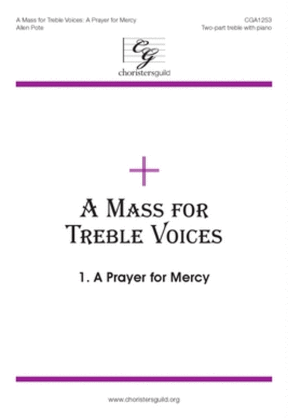 A Mass for Treble Voices: A Prayer for Mercy image number null