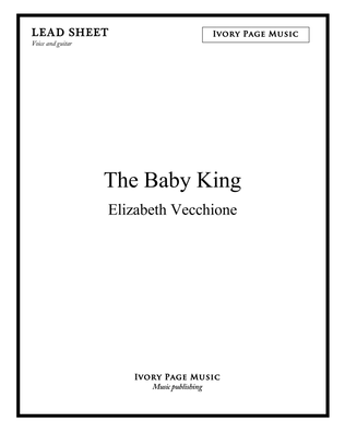 Book cover for The Baby King - lead sheet
