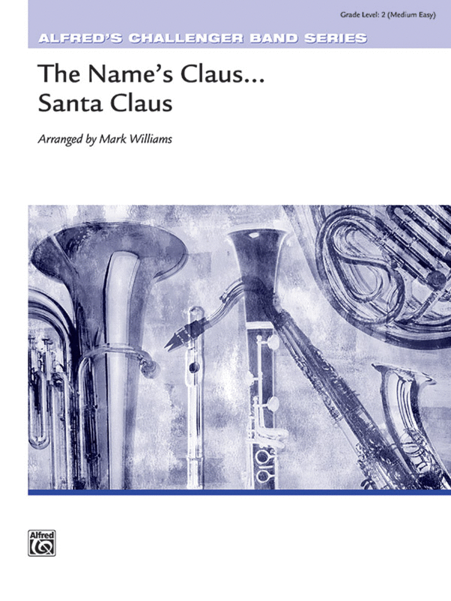 The Name's Claus . . . Santa Claus Concert Band scores gallery preview page 1