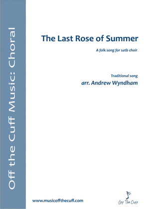 The Last Rose of Summer (Trad)