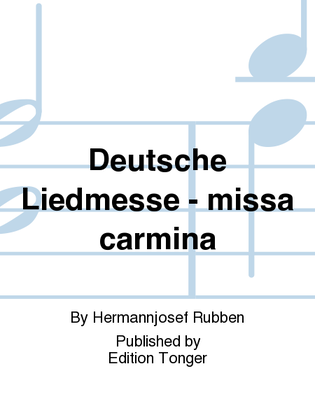 Deutsche Liedmesse - missa carmina