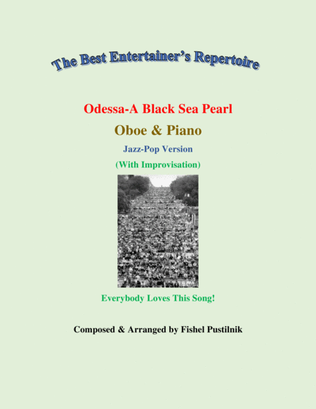 "Odessa-A Black Sea Pearl"-Piano Background for Oboe and Piano-Video