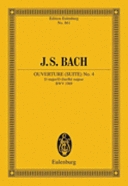 Overture (Suite) No. 4 in D Major, BWV 1069