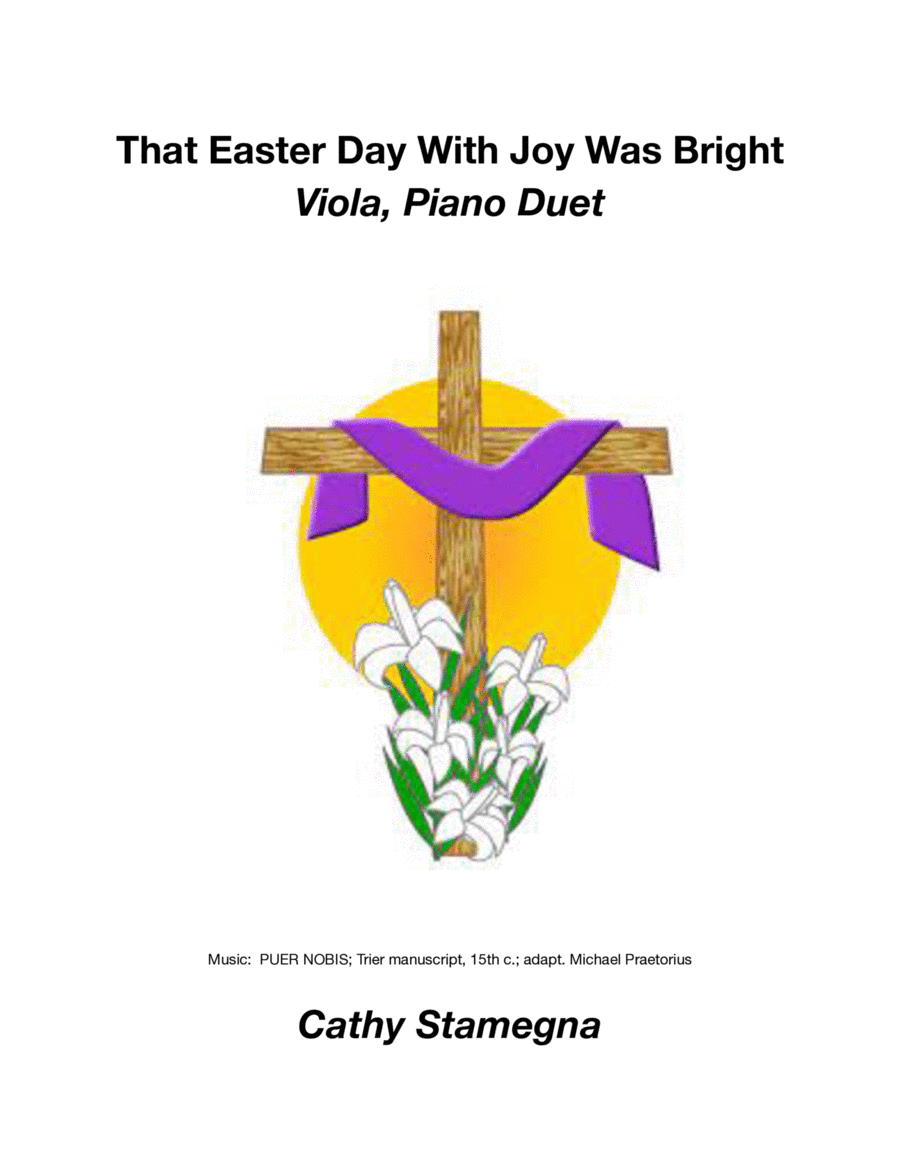 That Easter Day With Joy Was Bright (Viola and Piano Duet) image number null