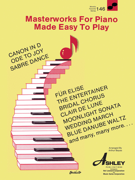 Masterworks for the Piano Made Easy to Play