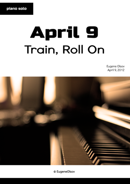 April 9 (Train, Roll On) image number null