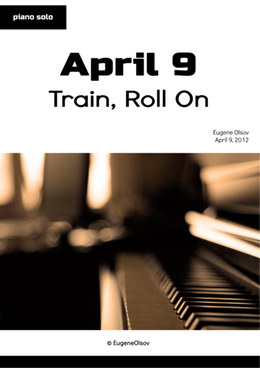 April 9 (Train, Roll On) April 9 (Train, Roll On) Piano Solo scores gallery preview page 1