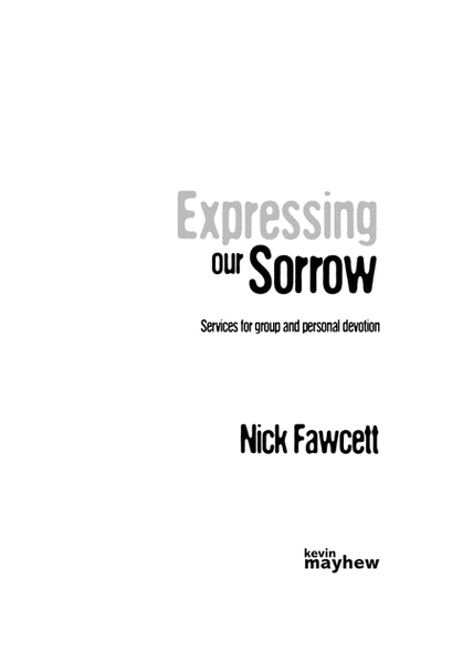 Expressing Our Sorrow