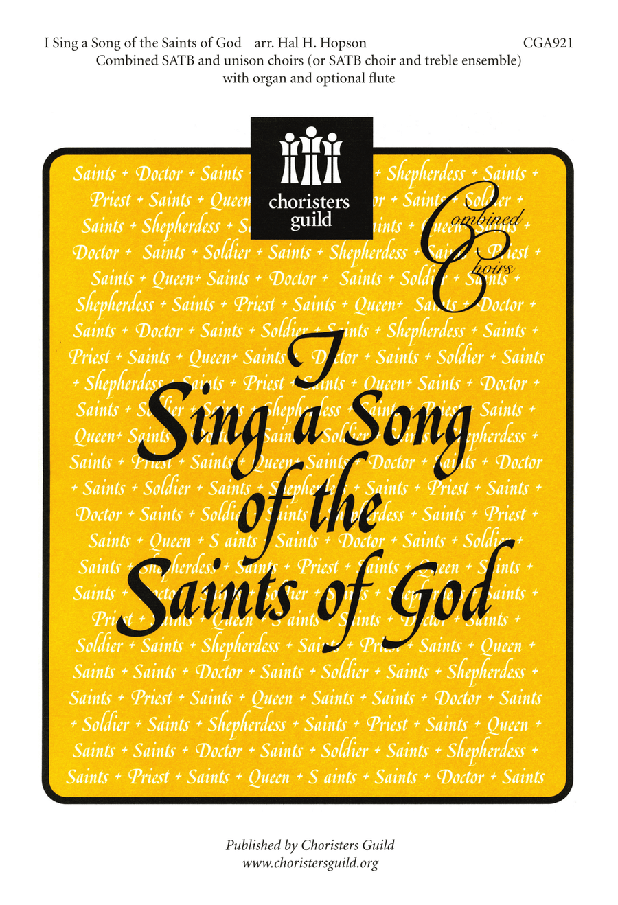 I Sing a Song of the Saints of God