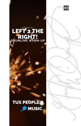 Book cover for Left 2 The Right! (Drumline Warm-up)