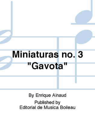 Miniaturas no. 3 "Gavota"