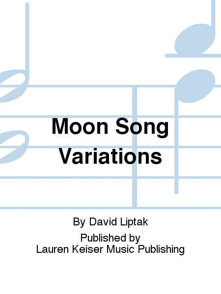 Moon Song Variations
