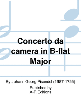 Concerto da camera in B-flat Major