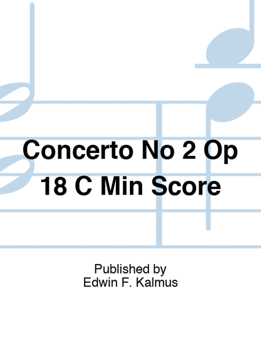 Concerto No 2 Op 18 C Min Score