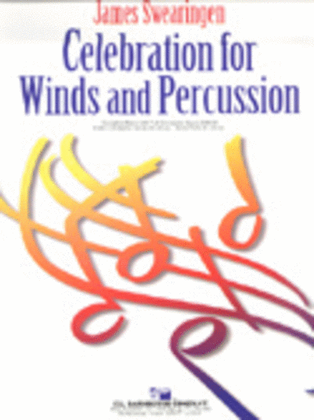 Celebration for Winds and Percussion