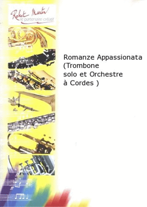 Book cover for Romanze appassionata (trombone solo et quatuor a cordes)