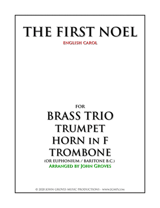 The First Noel - Trumpet, Horn in F, Trombone (Brass Trio)