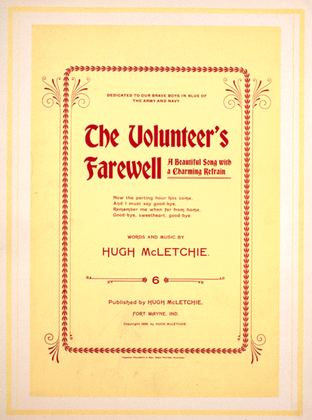 The Volunteer's Farewell. A Beautiful Song with a Charming Refrain