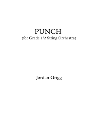 Book cover for PUNCH (for Grade⅟₂ String Orchestra)