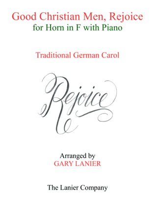 GOOD CHRISTIAN MEN, REJOICE (Horn in F with Piano & Score/Part)