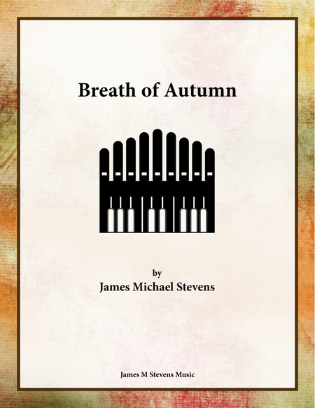 Breath of Autumn - Organ Solo image number null