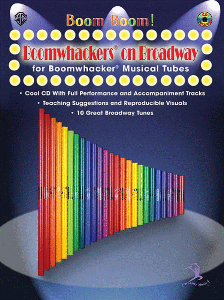 Boom Boom! - Boomwhackers(r) On Broadway For Boomwhacker(r) Musical Tubes Cd Included