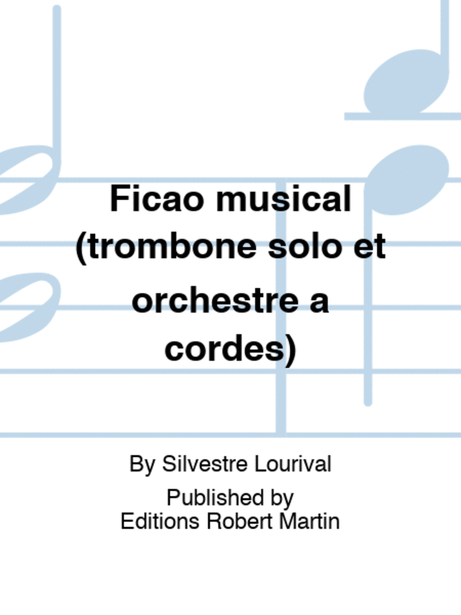 Ficao musical (trombone solo et orchestre a cordes)