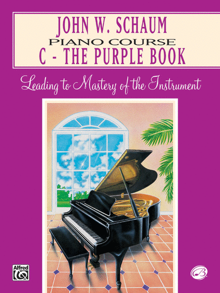 John W. Schaum: Piano Course C The Purple Book (revised)