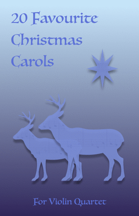 Book cover for 20 Favourite Christmas Carols for Violin Quartet