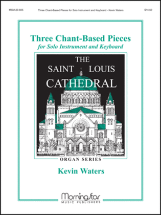 Book cover for Three Chant-Based Pieces for Solo Instrument and Keyboard