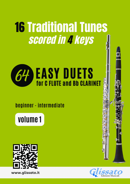 Flute and Clarinet 64 easy duets - 16 Traditional tunes scored in four keys (volume 1) image number null