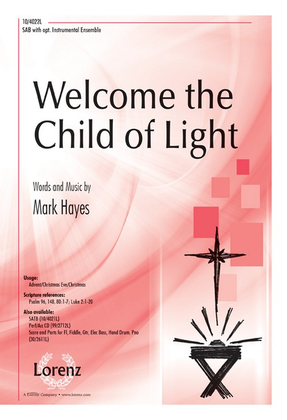 Welcome the Child of Light