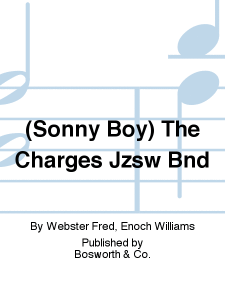 (Sonny Boy) The Charges Jzsw Bnd