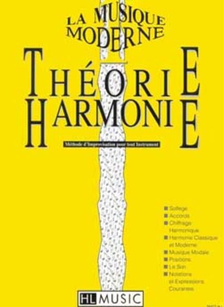 La musique moderne - Volume 1 - Theorie et harmonie