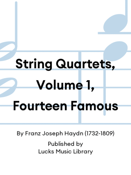 String Quartets, Volume 1, Fourteen Famous