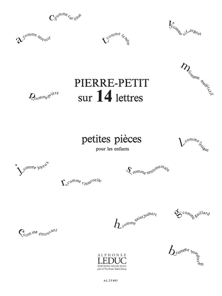 Sur 14 Lettres, Petites Pieces Pour Enfants (piano Solo)