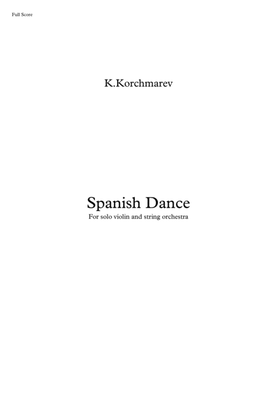 K.Korchmarev "Spanish Dance" for violin and string orchestra