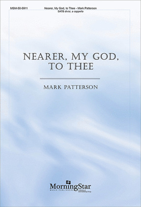 Book cover for Nearer, My God, to Thee