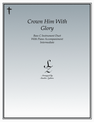 Crown Him With Glory (bass C instrument duet)