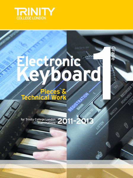 Electronic Keyboard 2011-2013 - Grade 1